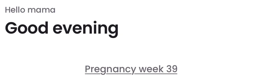 Greeting and pregnancy week 39 at the top of the Bumpi Kicks home screen